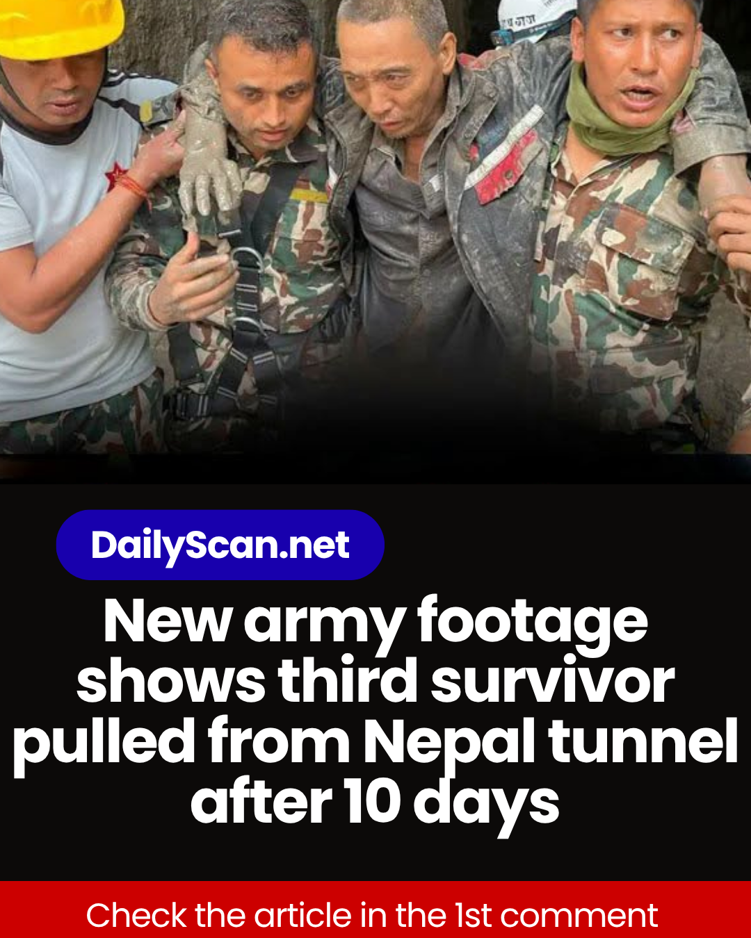 New army footage shows third survivor pulled from Nepal tunnel after 10 days