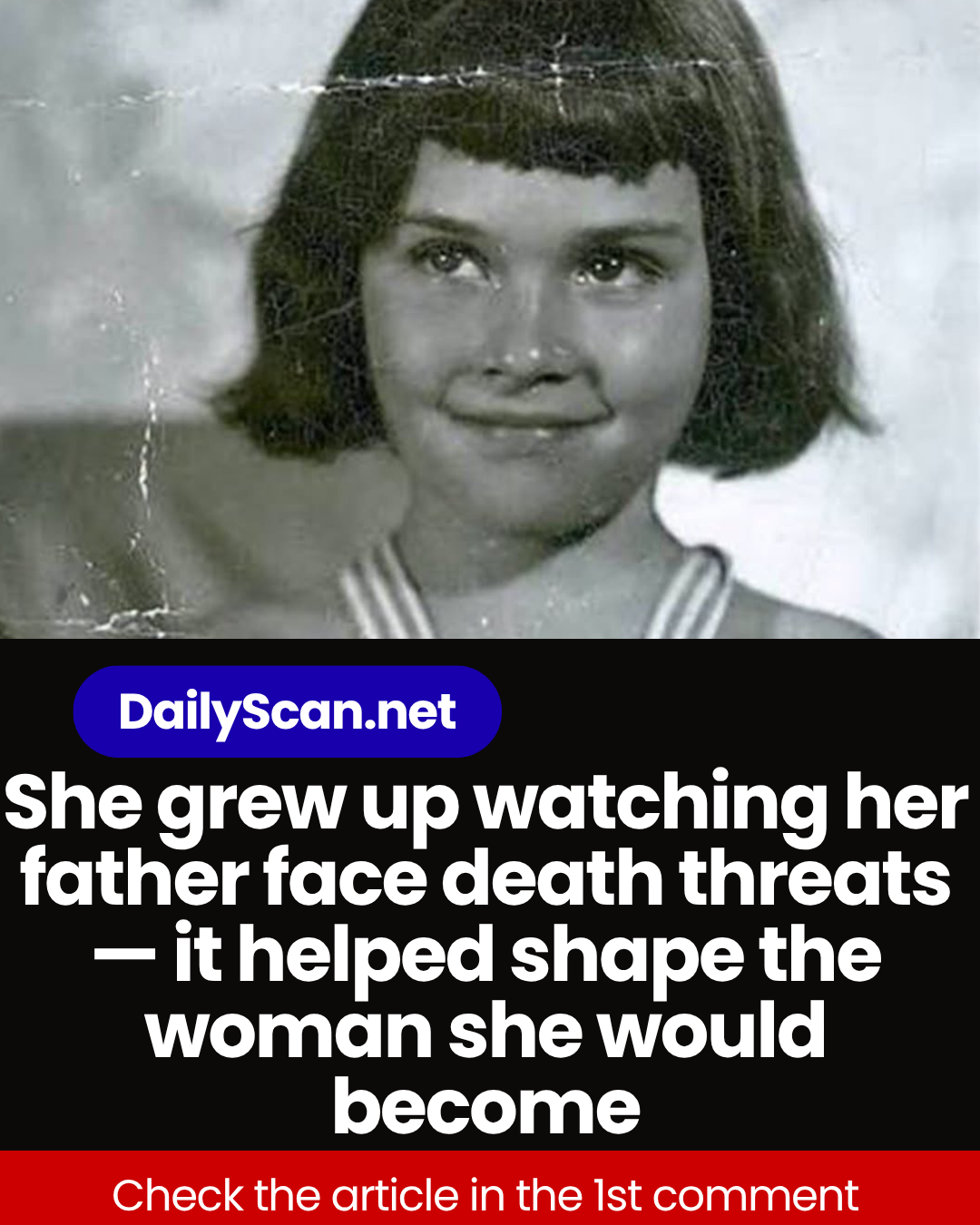 She grew up watching her father face death threats — it helped shape the woman she would become