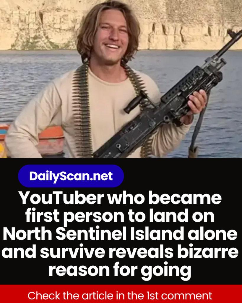 YouTuber who became first person to land on North Sentinel Island alone and survive reveals bizarre reason for going
