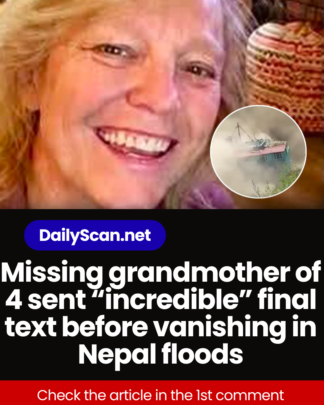 Missing grandmother of 4 sent “incredible” final text before vanishing in Nepal floods