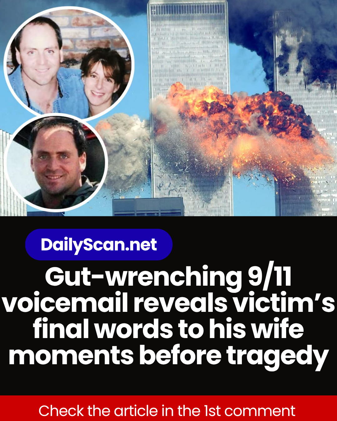 Gut-wrenching 9/11 voicemail reveals victim’s final words to his wife moments before tragedy