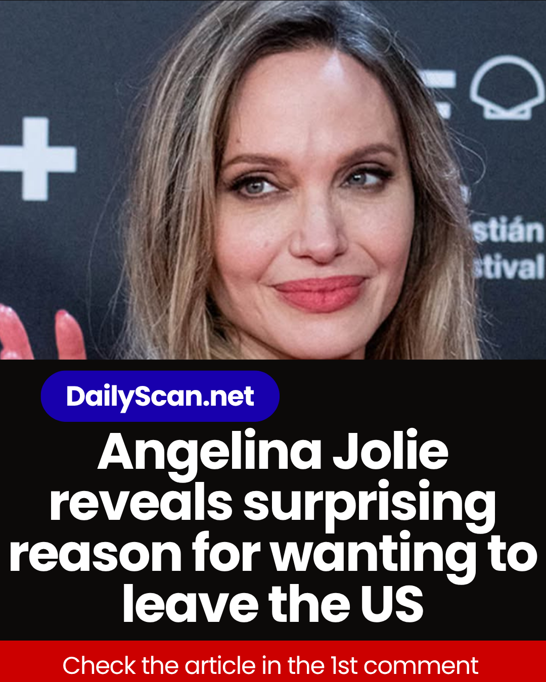 Angelina Jolie reveals surprising reason for wanting to leave the US