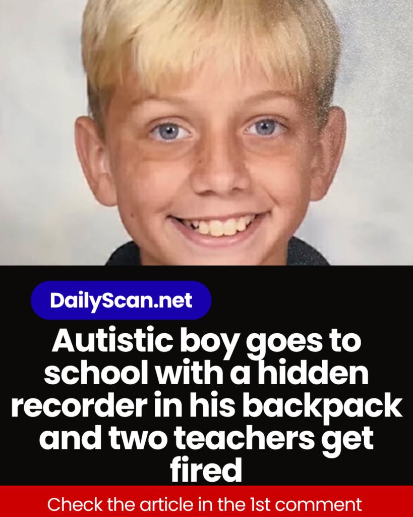 Autistic boy goes to school with a hidden recorder in his backpack and two teachers get fired