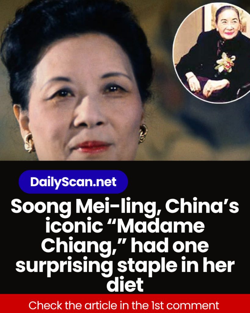 Soong Mei-ling, China’s iconic “Madame Chiang,” had one surprising staple in her diet