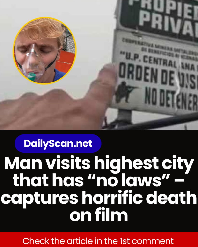 Man visits highest city that has “no laws” – captures horrific death on film