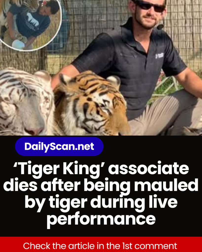 ‘Tiger King’ associate dies after being mauled by tiger during live performance