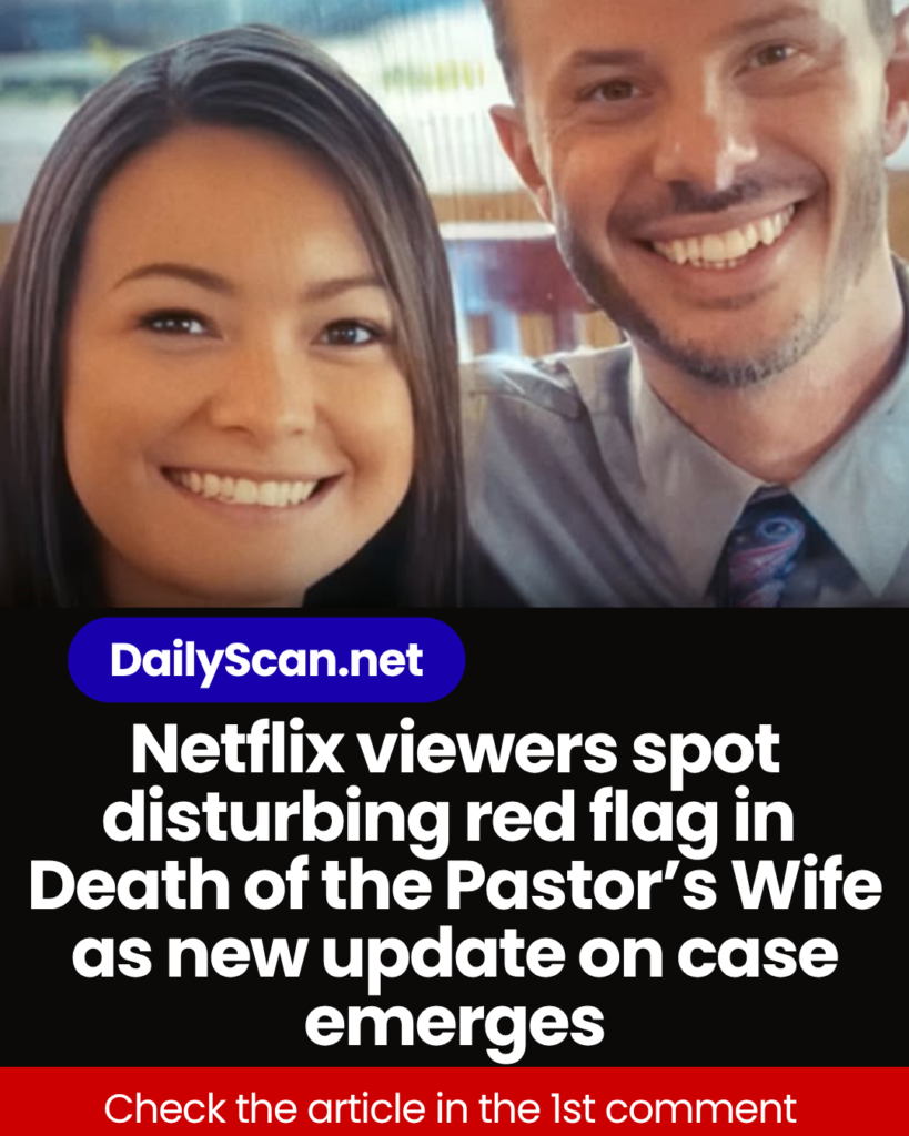 Netflix viewers spot disturbing red flag in Death of the Pastor’s Wife as new update on case emerges