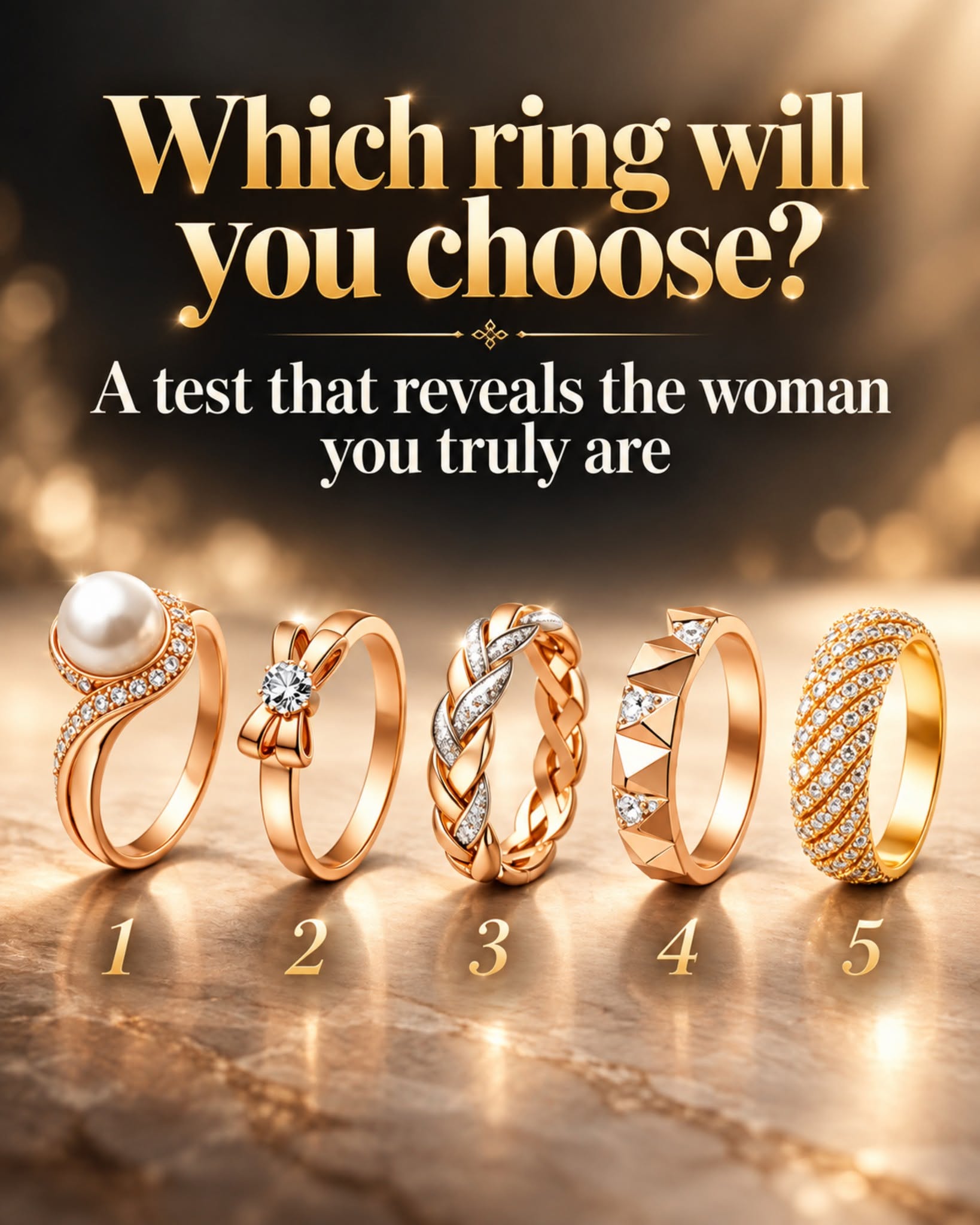 Which Ring Will You Choose? A Personality Test That Reveals the Woman You Truly Are