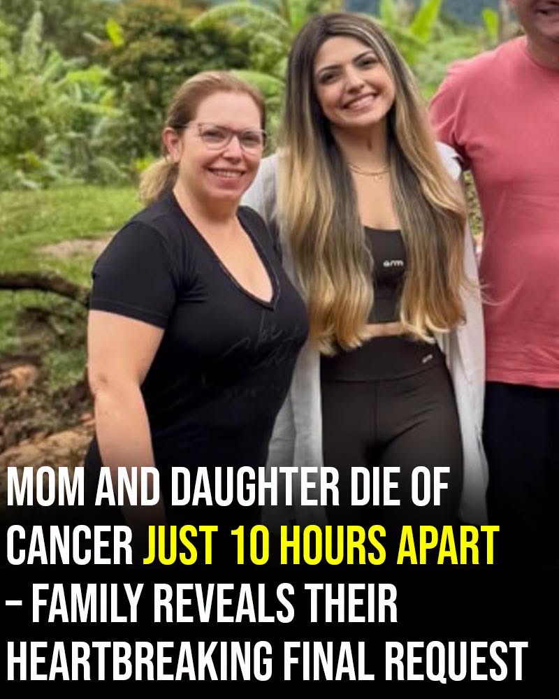 Mom and daughter die of cancer just 10 hours apart – family reveals their heartbreaking final request