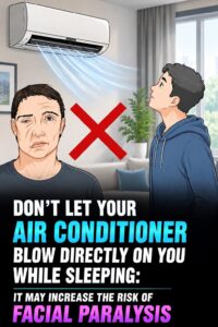Don’t Let Your Air Conditioner Blow Directly on You While Sleeping: It May Increase the Risk of Facial Paralysis