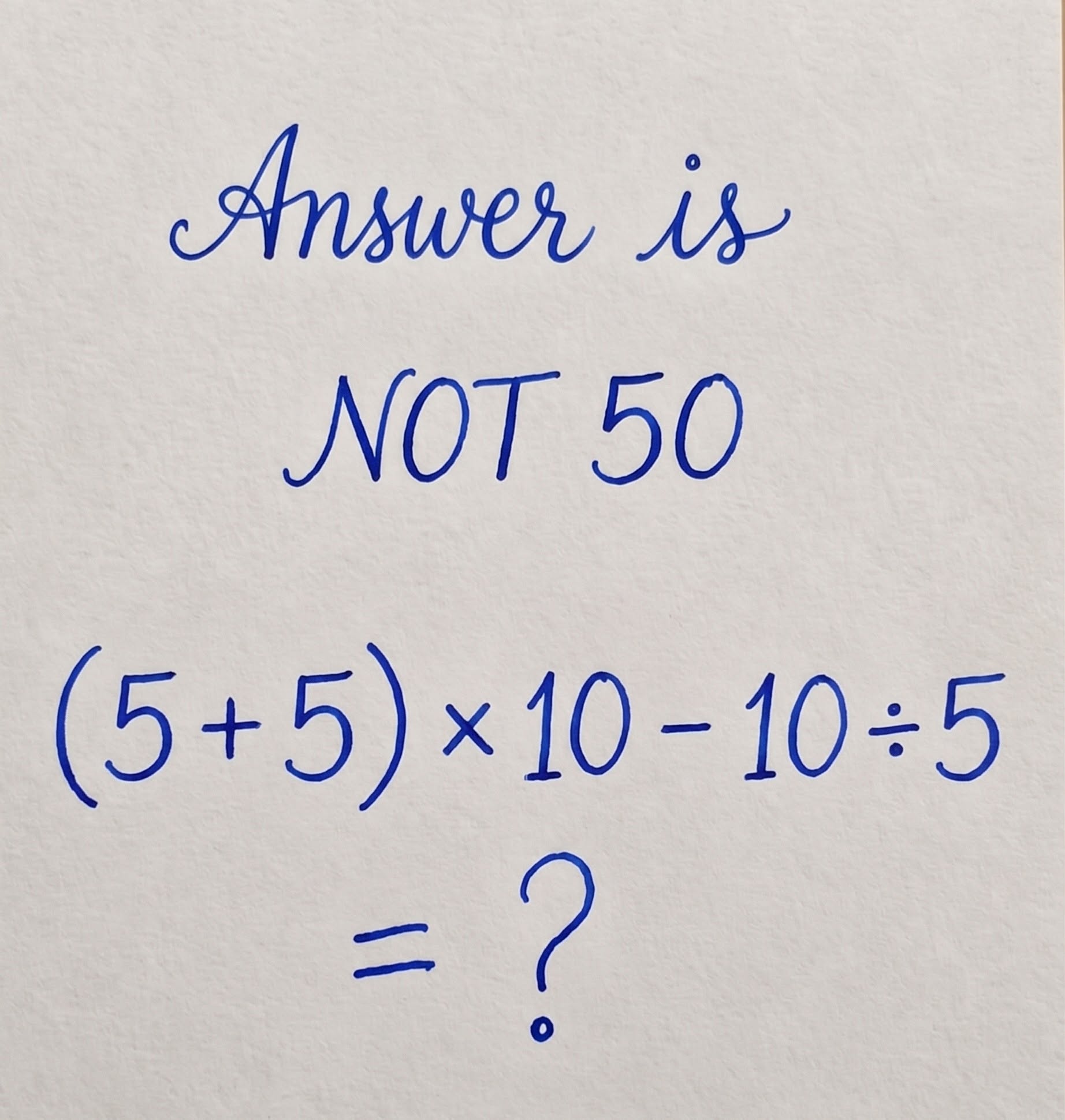 A Simple Math Puzzle: Answer Is NOT 50