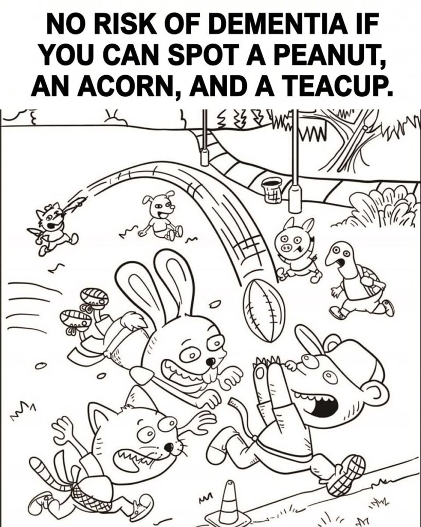No Risk of Dementia If You Can Spot a Peanut, an Acorn, and a Teacup.