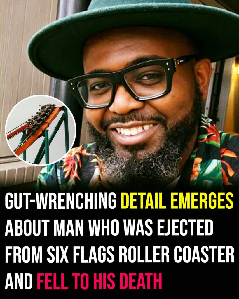 Heartbreaking detail emerges about man who was ejected from Six Flags roller coaster and fell to his death