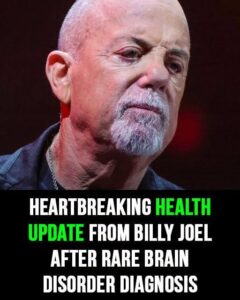 Heartbreaking health update from Billy Joel after rare brain disorder diagnosis