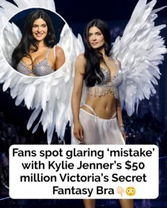 Fans spot glaring ‘mistake’ with Kylie Jenner’s $50 million Victoria’s Secret Fantasy Bra
