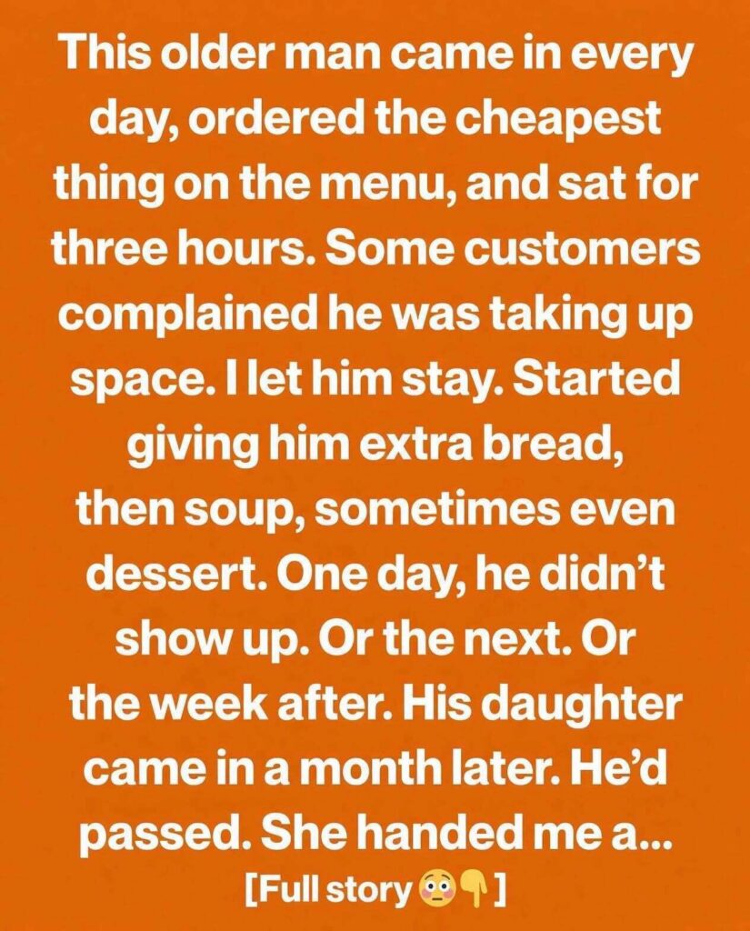 He Ordered the Cheapest Meal Every Day, Until His Daughter Handed Me an Envelope That Changed Everything