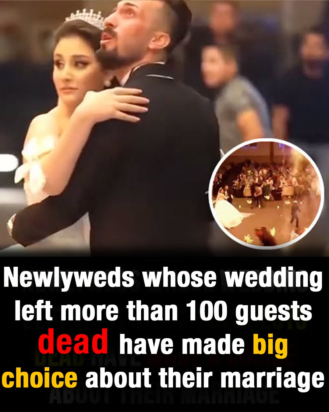 Newlyweds whose wedding left more than 100 guests dead have made a choice about their marriage