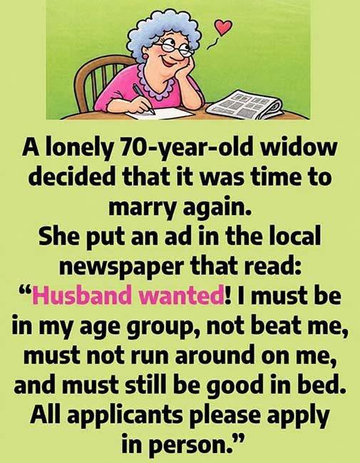A lonely 70-year-old widow decided