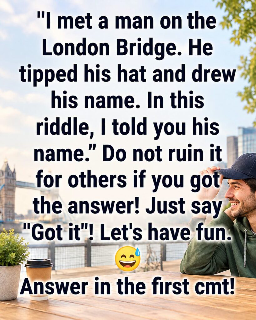 Hidden Name on the Bridge