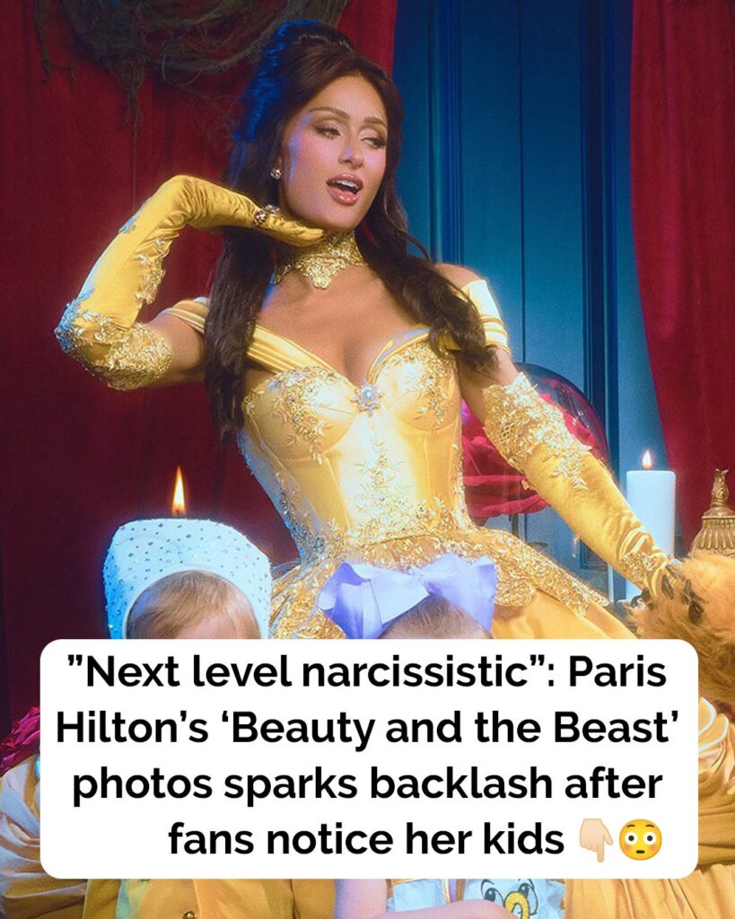 Paris Hilton’s ‘Beauty and the Beast’ photos sparks backlash after fans notice her kids