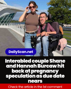 Interabled couple Shane and Hannah Burcaw hit back at pregnancy speculation as due date nears