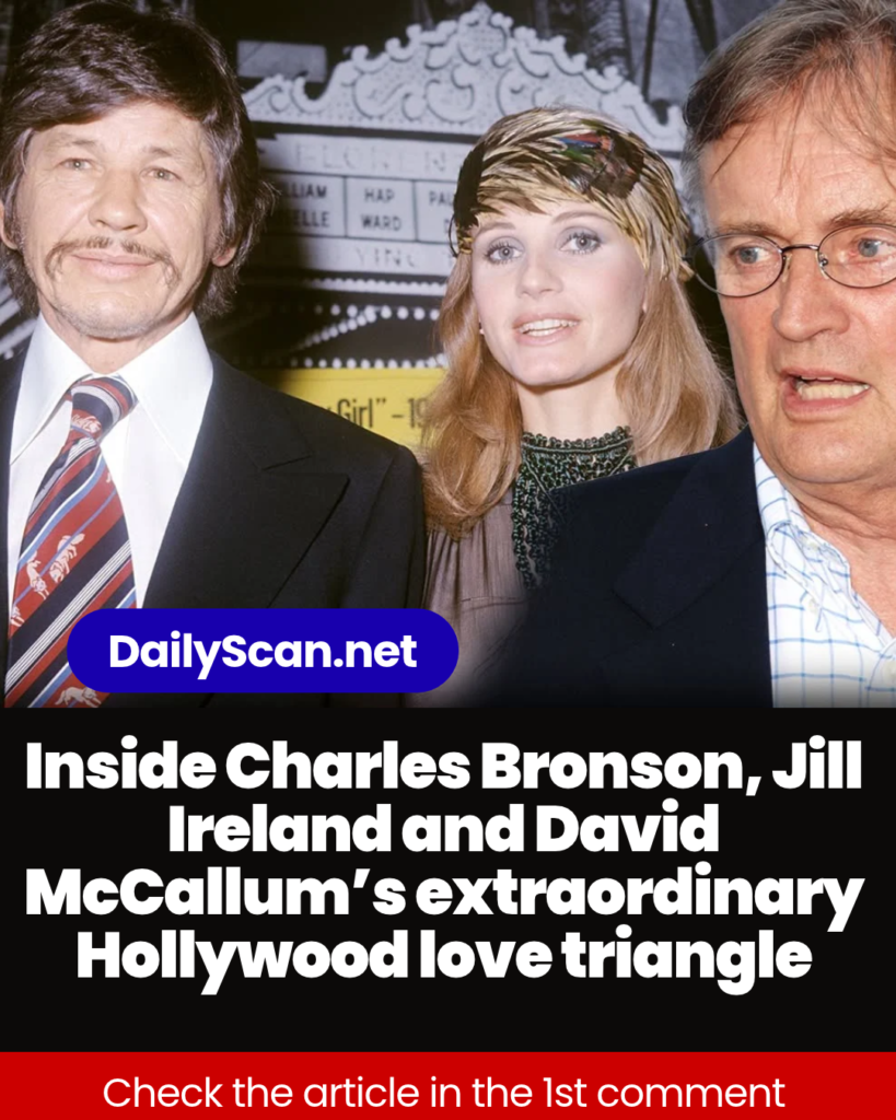 Inside Charles Bronson, Jill Ireland and David McCallum’s extraordinary Hollywood love triangle